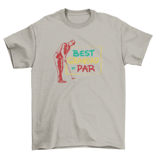 Best Grandad By Par T-shirt